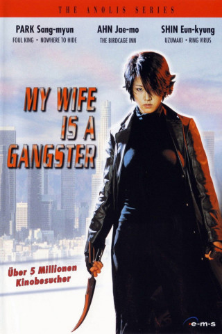 My Wife Is a Gangster (2001)