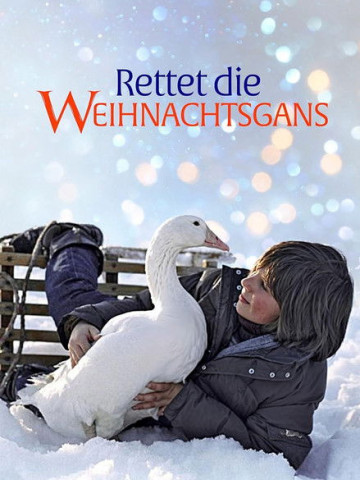 Rettet die Weihnachtsgans (2006)