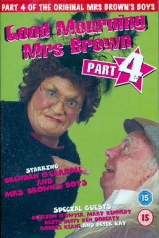 Mrs. Brown's Boys Live Tour: Good Mourning Mrs. Brown (2012)