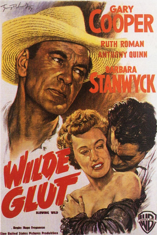 Wilde Glut (1953)