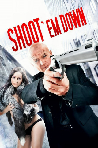 Shoot 'Em Down (2010)