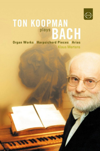Ton Koopman plays Bach (2004)