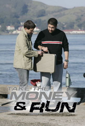Take the Money and Run (2011)