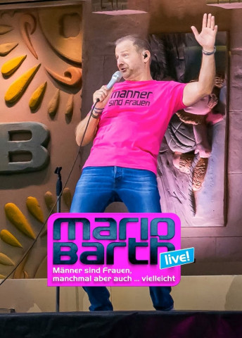 Mario Barth - Männer sind Frauen, manchmal aber auch...vielleicht (2023)