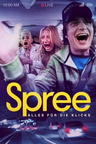 Spree - Alles für die Klicks (2020)