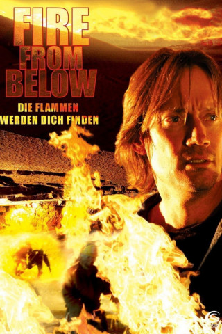Fire from Below - Die Flammen werden dich finden (2009)