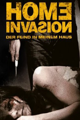 Home Invasion - Der Feind in meinem Haus (2010)