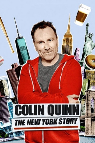 Colin Quinn: The New York Story (2016)