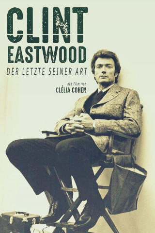 Clint Eastwood - Der Letzte seiner Art (2018)