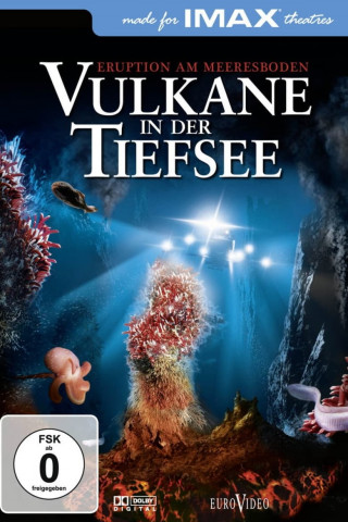 Vulkane in der Tiefsee (2003)