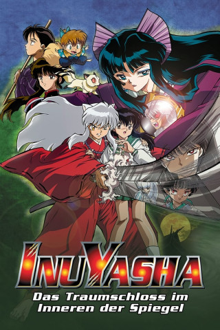 InuYasha - Der Film 2:  Das Traumschloss im Inneren der Spiegel (2002)
