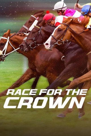 Race for The Crown - Faszination Pferderennsport (2025)