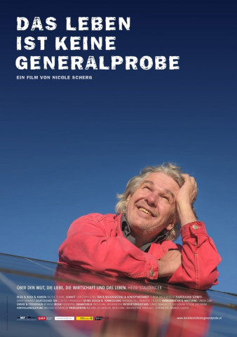 Das Leben ist keine Generalprobe (2016)