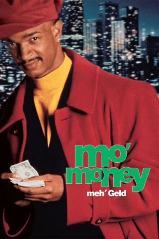 Mo’ Money – Meh’ Geld (1992)