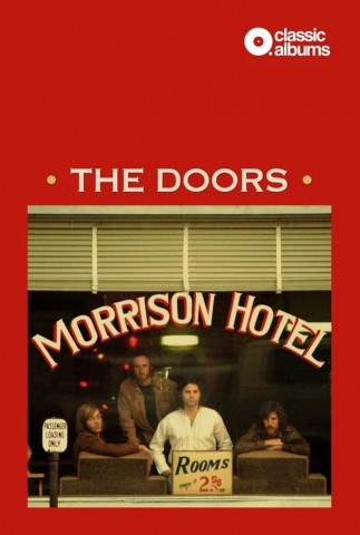 The Doors - Morrison Hotel (2021)