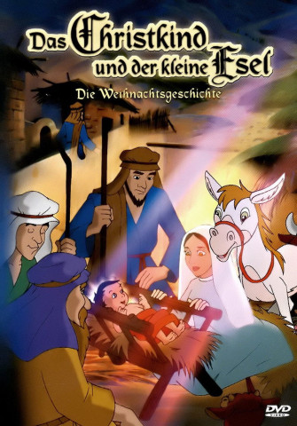 Das Christkind und der kleine Esel (2000)