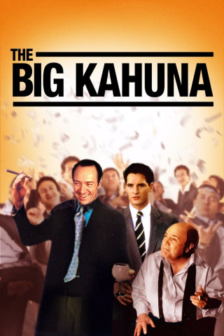 The Big Kahuna - Ein dicker Fisch (1999)
