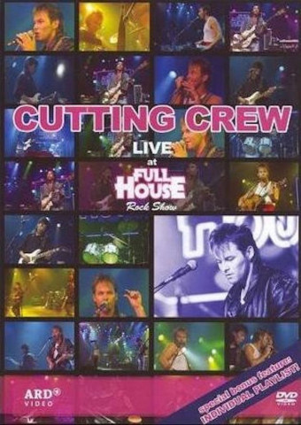 Cutting Crew - Live At Full House Rock Show (2006)