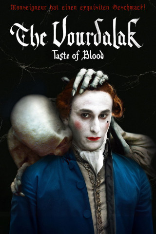 The Vourdalak - Taste of Blood (2023)