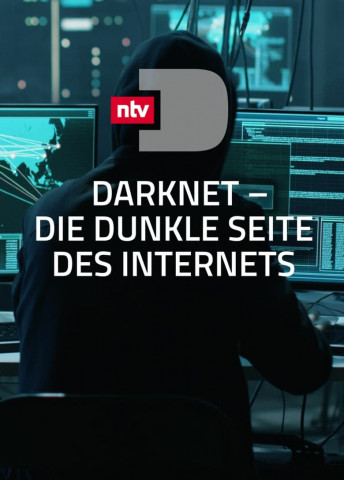 Darknet - Die dunkle Seite des Internets (2018)