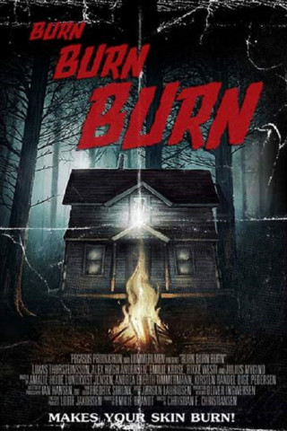 Burn Burn Burn (2016)