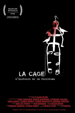 La cage (2016)