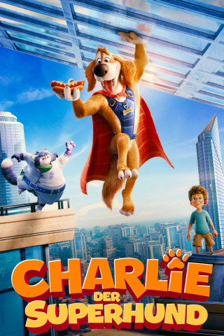 Charlie - Der Superhund (2025)