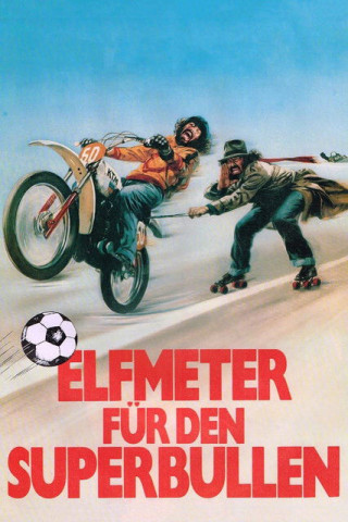 Elfmeter für den Superbullen (1980)