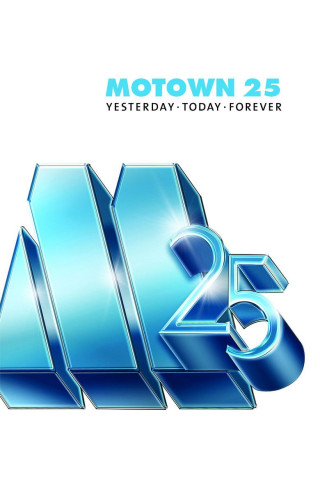 Motown 25: Yesterday, Today, Forever (1983)