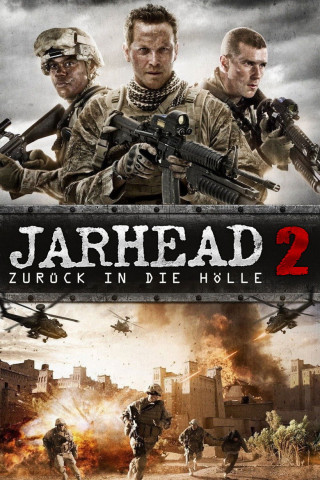 Jarhead 2 - Zurück in die Hölle (2014)