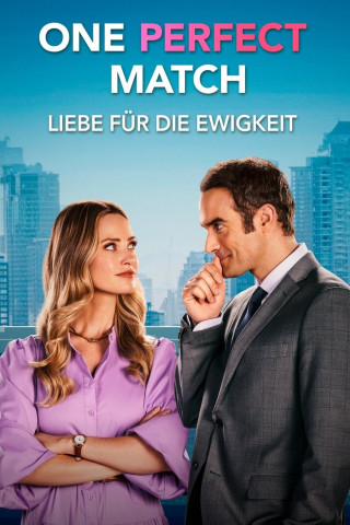 One Perfect Match: Liebe für die Ewigkeit (2024)