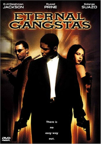 Eternal Gangstas (2002)