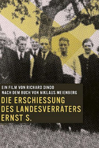 Die Erschiessung des Landesverräters Ernst S. (1976)