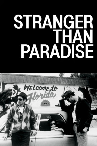 Stranger than Paradise (1984)
