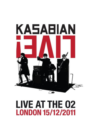Kasabian: Live at the O2 (2012)