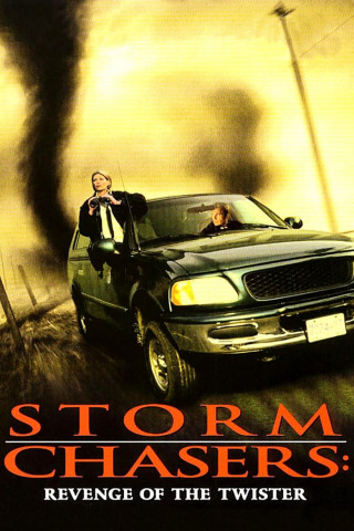 Storm Chasers - Im Auge des Sturms (1998)