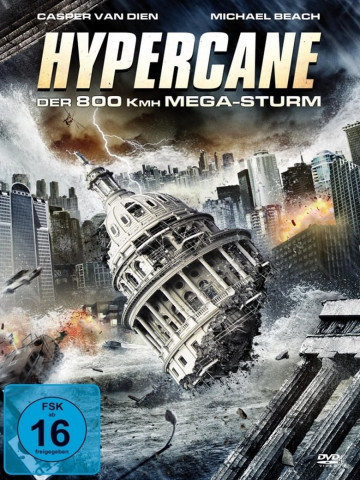 Hypercane - Der 800 kmh Mega-Sturm (2013)