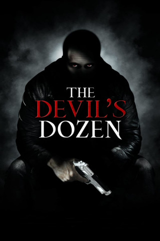 The Devil's Dozen - Das teuflische Dutzend (2013)