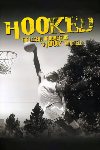 Hooked: The Legend of Demetrius Hook Mitchell (2003)