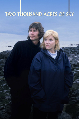 Two Thousand Acres of Sky (2001)