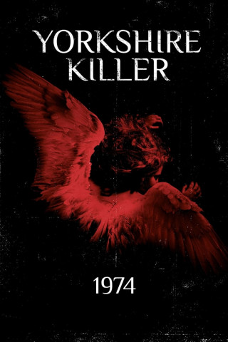 Yorkshire Killer: 1974 (2009)