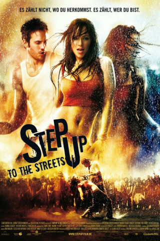 Step Up to the Streets (2008)