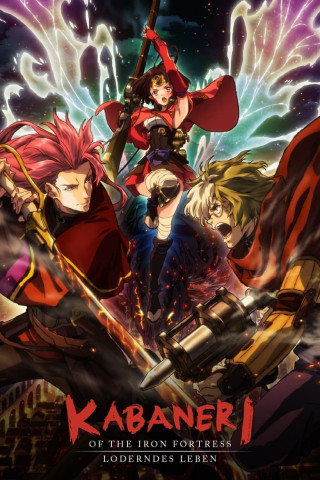 Kabaneri of the Iron Fortress: Brennendes Leben (2017)