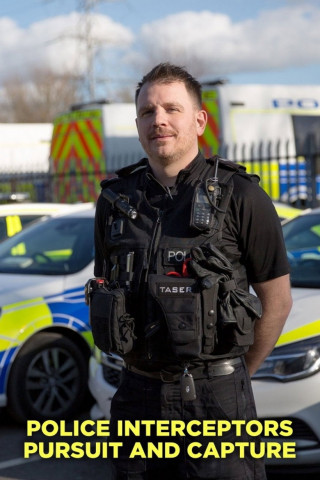 Police Interceptors: Pursuit and Capture (2024)