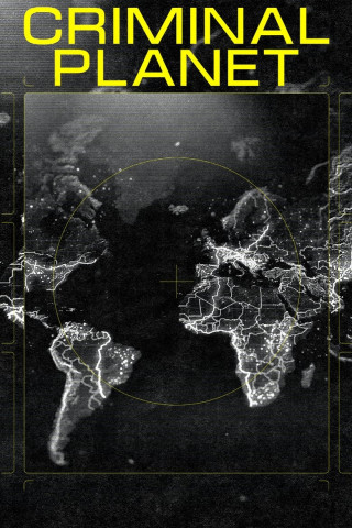 Criminal Planet (2021)