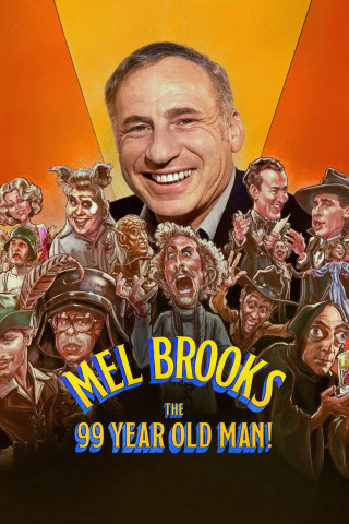 Mel Brooks: The 99 Year Old Man! (2026)