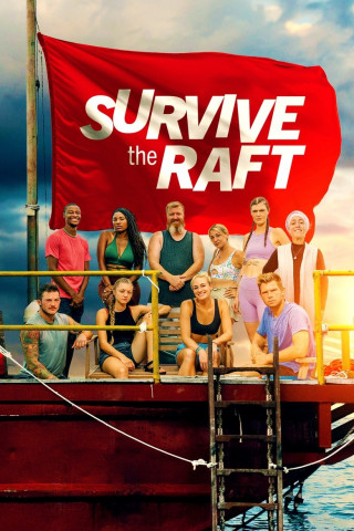 Survive the Raft - Das Team-Experiment (2023)