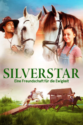 Silverstar - Eine Freundschaft für die Ewigkeit (2021)