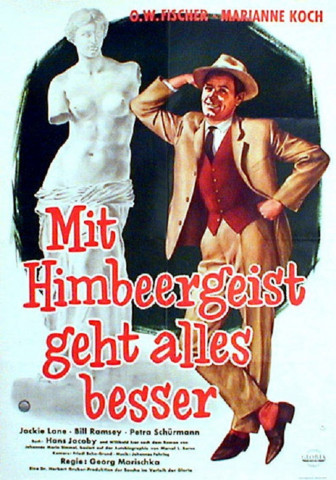 Mit Himbeergeist geht alles besser (1960)
