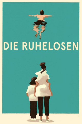Die Ruhelosen (2021)